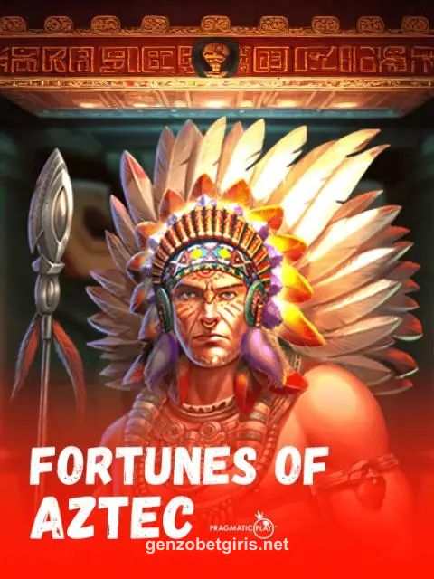 Fortunes of Aztec